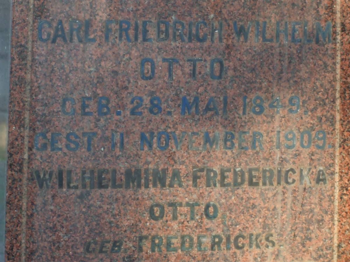 OTTO Carl Friedrich Wilhelm 1849-1909 &amp; Wilhemina Fredericka FREDERICKS 1857-1933