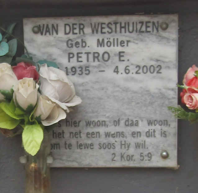WESTHUIZEN Petro E., van der nee MOLLER 1935-2002