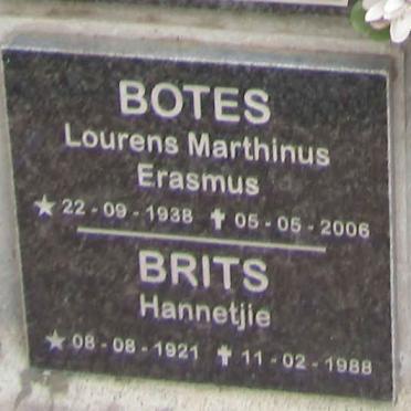 BOTES Lourens Marthinus Erasmus 1938-2006 & Hannetjie BRITS 1921-1988