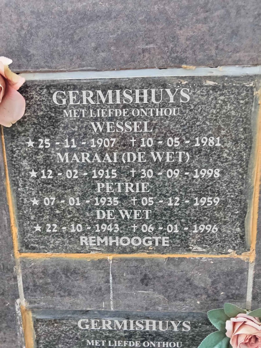 GERMISHUYS Wessel 1907-1981 &amp; Maraai DE WET 1915-1998