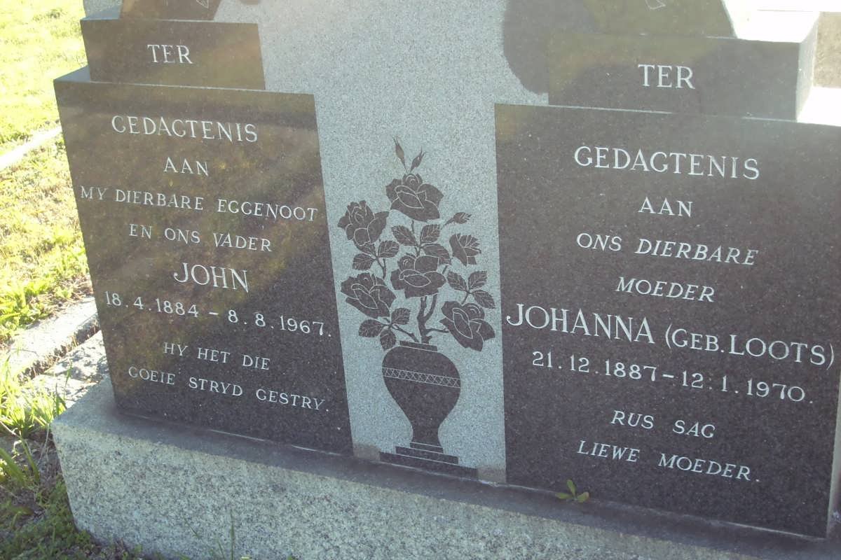 ? John 1884-1967 &amp; Johanna LOOTS 1887-1970