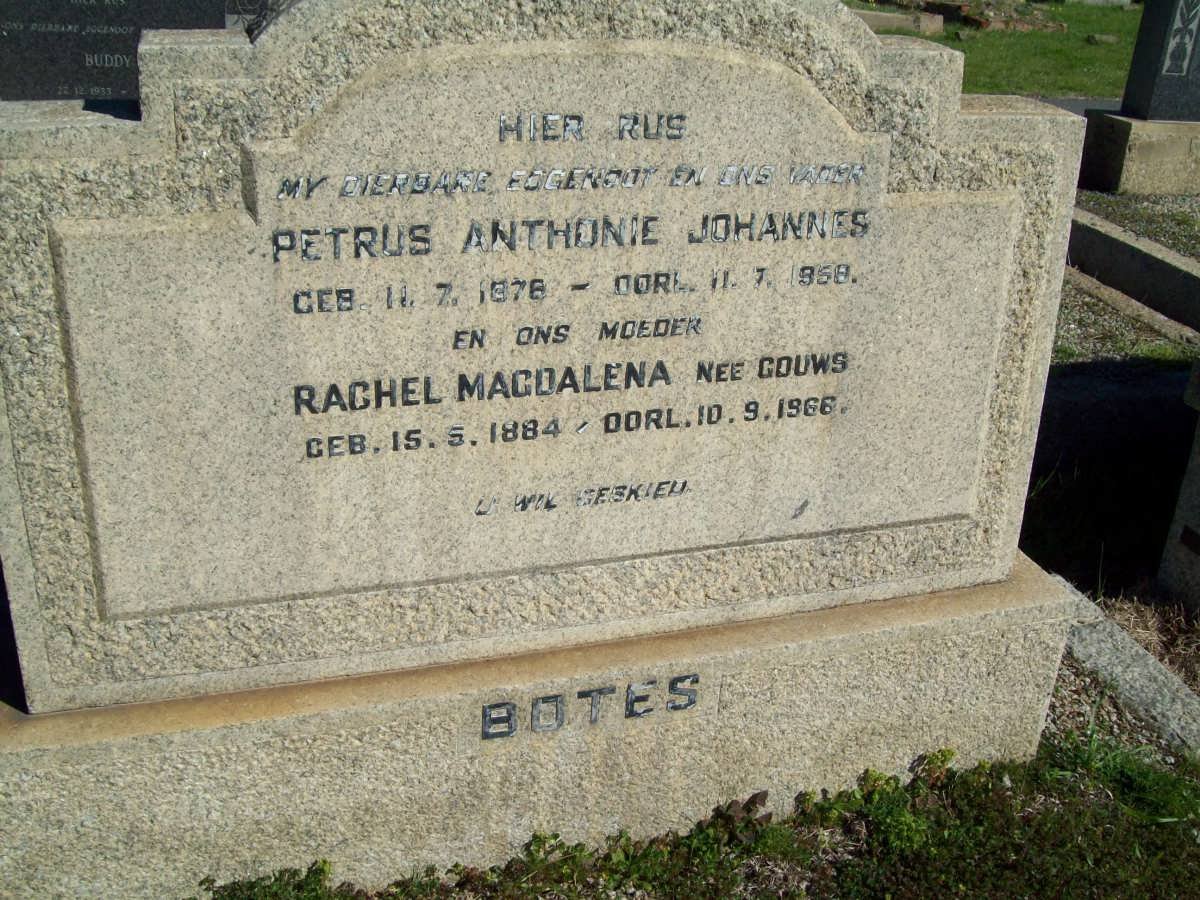 BOTES Petrus Anthonie Johannes 1878-1958 &amp; Rachel Magdalena GOUWS 1884-1966