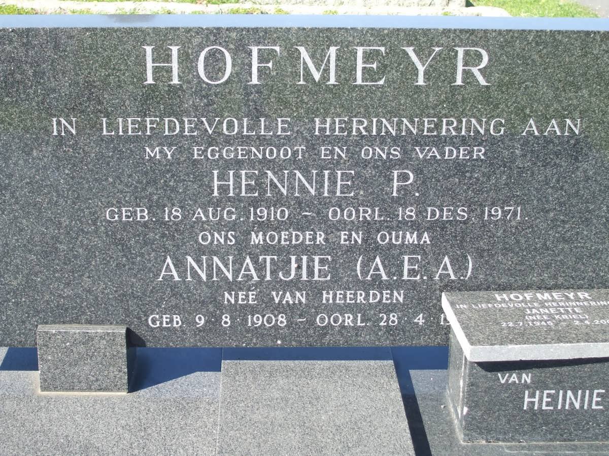 HOFMEYR Hennie P. 1910-1971 &amp; A.E.A. VAN HEERDEN 1908-19?? :: HOFMEYR Janette nee KRIEL 1945-2002