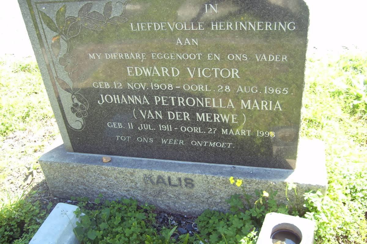 KALIS Edward Victor 1908-1965 &amp; Johanna Petronella Maria VAN DER  MERWE 1911-1998