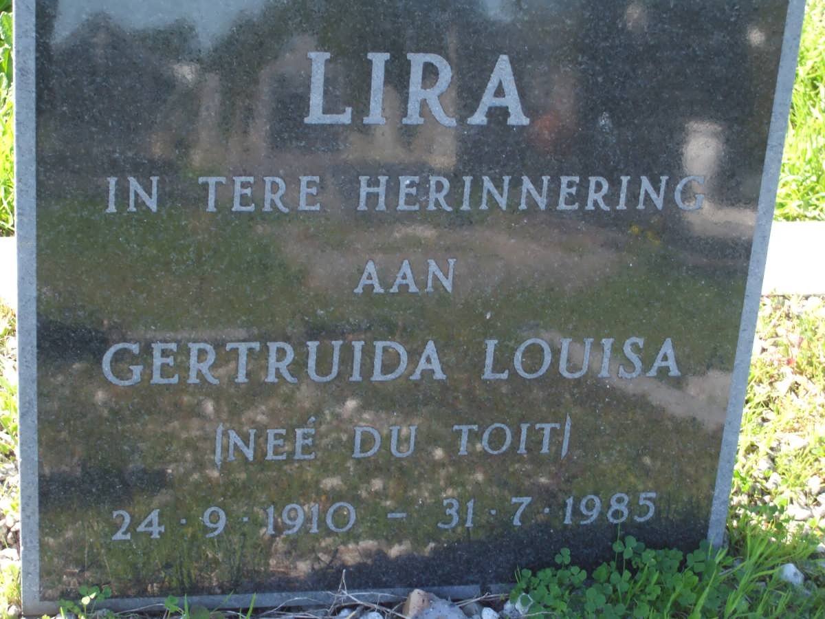 LIRA Gertruida Louisa nee DU TOIT 1910-1985