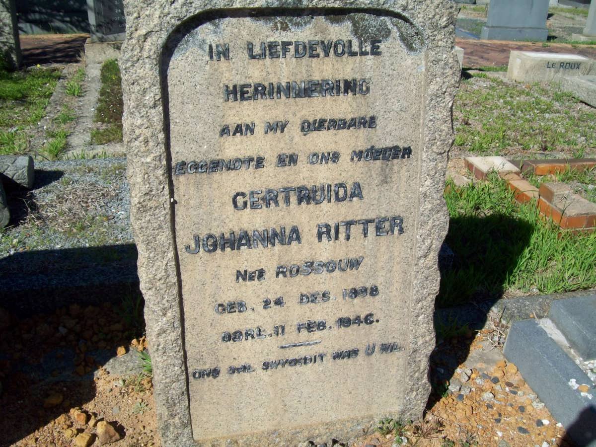 RITTER Gertruida Johanna nee ROSSOUW 1888-1946